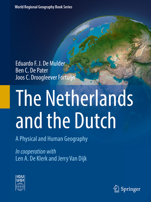 Title details for The Netherlands and the Dutch by Eduardo F. J. De Mulder - Available